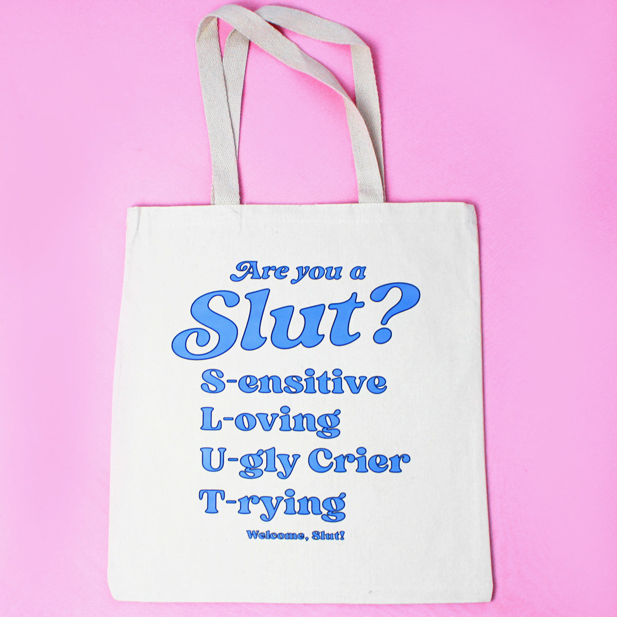 Are You A Slut? Tote Bag | Canvas + Graphic