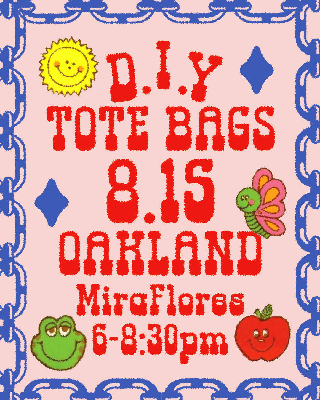 RSVP DIY Tote Bags x Mira Flores | OAKLAND 8.15
