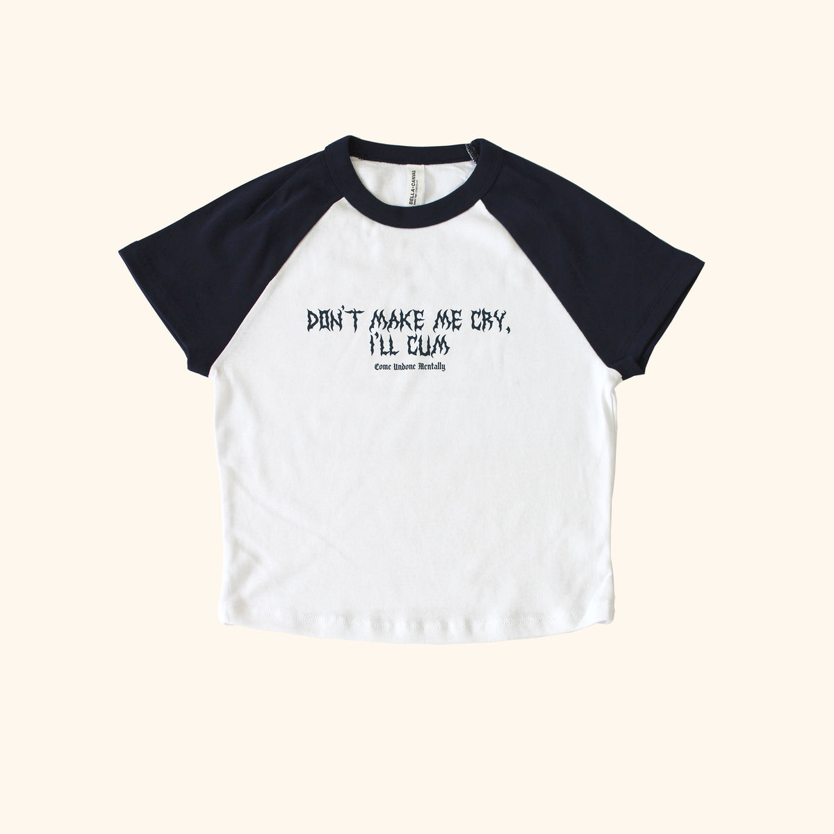 Y2K Don&#39;t Make Me Cry... Baby Tee | Navy Ringer T-Shirt + Navy Graphic