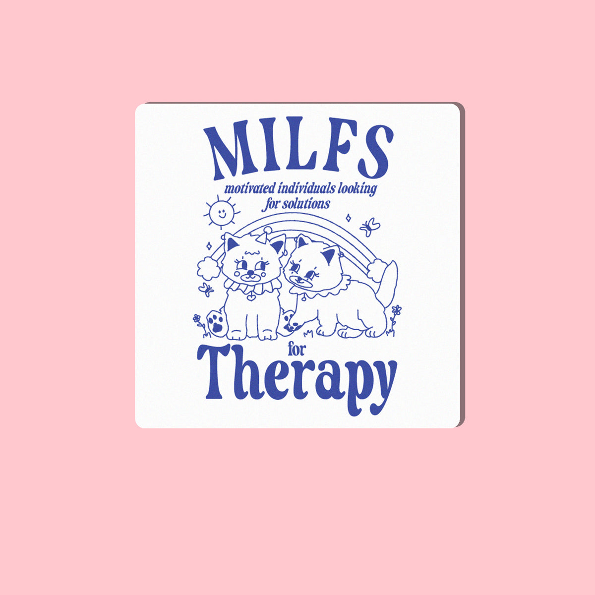 MILFS For Therapy | Sticker